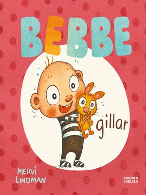 cover image of Bebbe gillar